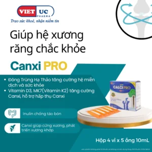 Thực phẩm chức năng Canxi Pro giúp hệ xương chắc khỏe giảm nguy cơ loãng xương còi xương hỗ trợ phát triển chiều cao